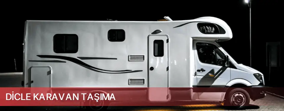 Dicle İlçemi Karavan Taşıma