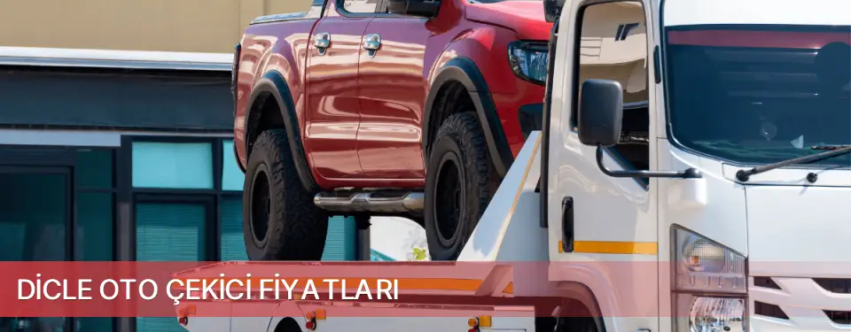Dicle İlçemi Oto Çekici Fiyatları